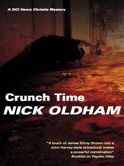 Title details for Crunch Time by Nick Oldham - Available
